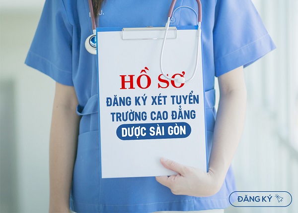 Hồ sơ xét tuyển vào Trường Cao Đẳng Dược Sài Gòn 2019