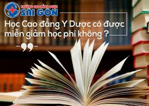 Học Liên Thông Cao Đẳng Y Dược Có Được Miễn, Giảm Học Phí Không?