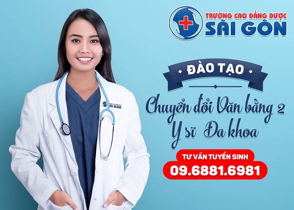 Trường Cao đẳng Dược Sài Gòn tuyển sinh đào tạo chuyển đổi Văn bằng 2 Y sĩ đa khoa chỉ 1 năm