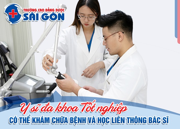 Trường Cao đẳng Dược Sài Gòn đào tạo Y sĩ đa khoa chuẩn hóa tốt nghiệp có thể liên thông Bác sĩ Đa khoa