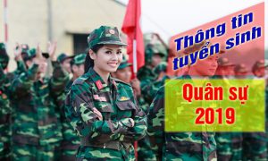 tuyển sinh quân sự 2019 thí sinh được tính điểm chuẩn theo hộ khẩu thường trú