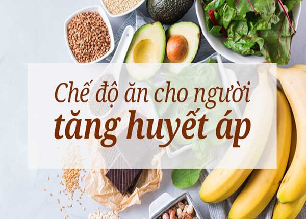 Người bệnh cao huyết áp nên thực hiện chế độ dinh dưỡng như thế nào?