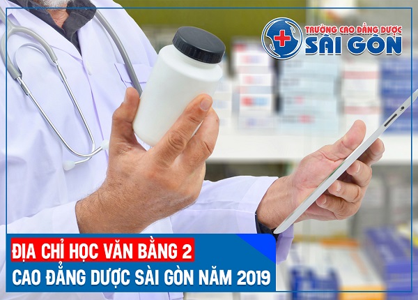 Trường Cao đẳng Dược Sài Gòn tuyển sinh đào tạo Dược sĩ uy tín năm 2019
