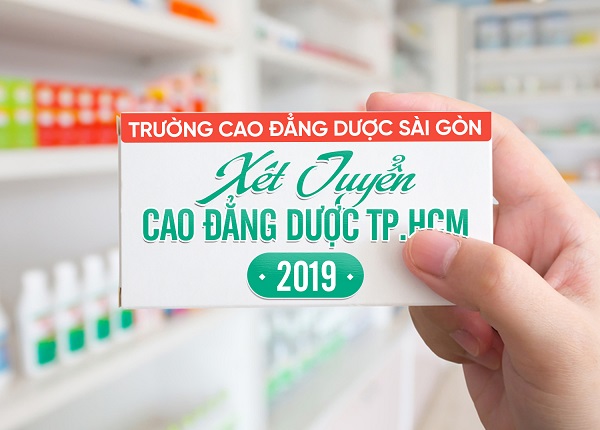 Tuyển sinh Cao đẳng Dược Sài Gòn năm 2019