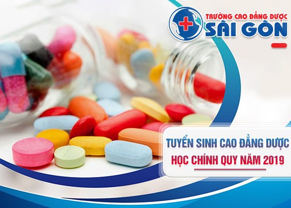 Trường Cao đẳng Dược Sài Gòn tuyển sinh Cao đẳng Dược năm 2019