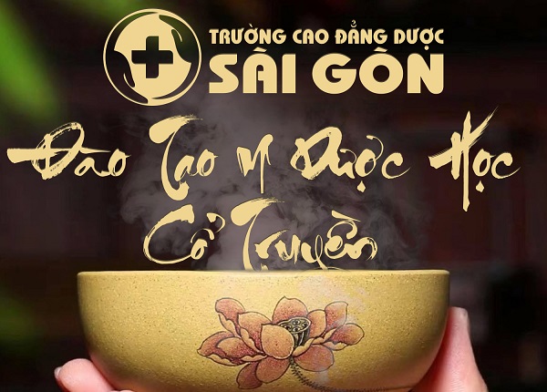 Trường Cao đẳng Dược Sài Gòn tuyển sinh đào tạo Y sĩ Y học cổ truyền Sài Gòn